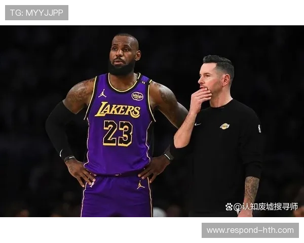 湖人队季前赛表现亮眼 詹姆斯领衔新阵容展现强大实力